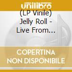 (LP Vinile) Jelly Roll - Live From Toronto (7 Inch Vinyl) vinile