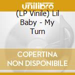(LP Vinile) Lil Baby - My Turn vinile