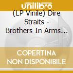 (LP Vinile) Dire Straits - Brothers In Arms (40Th Anniversary) (Limited Deluxe Edition) vinile