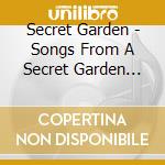 Secret Garden - Songs From A Secret Garden (30Th Anniversary) cd