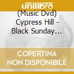 (Music Dvd) Cypress Hill - Black Sunday Live At The Royal Albert Hall (Dvd + 2 Cd) cd