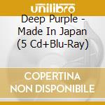 Deep Purple - Made In Japan (5 Cd+Blu-Ray) cd