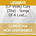 (LP Vinile) Cure (The) - Songs Of A Lost World (Rmx) vinile