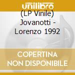 (LP Vinile) Jovanotti - Lorenzo 1992 vinile