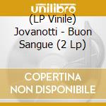 (LP Vinile) Jovanotti - Buon Sangue (2 Lp) vinile