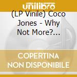 (LP Vinile) Coco Jones - Why Not More? (Limited Edition) vinile