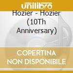 Hozier - Hozier (10Th Anniversary) cd