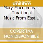Mary Macnamara - Traditional Music From East Clare cd