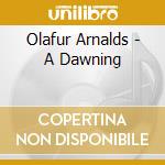Olafur Arnalds - A Dawning cd
