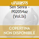 Sen Senra - P02054az (Vol.Iii) cd