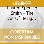 Lauren Spencer Smith - The Art Of Being A Mess (Cd) cd