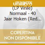 (LP Vinile) Normaal - 40 Jaar Hoken (Red Vinyl) (2 Lp) vinile