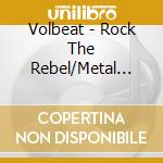 Volbeat - Rock The Rebel/Metal The Devil cd
