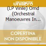 (LP Vinile) Omd (Orchestral Manoeuvres In The Dark) - Crush: 40Th Anniversary Deluxe vinile