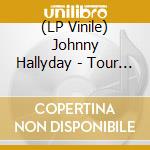 (LP Vinile) Johnny Hallyday - Tour Eiffel 2000 (25Th Anniversary) vinile
