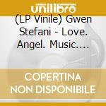 (LP Vinile) Gwen Stefani - Love. Angel. Music. Baby. vinile