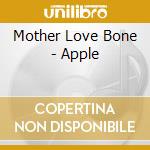Mother Love Bone - Apple cd