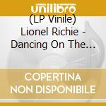 (LP Vinile) Lionel Richie - Dancing On The Ceiling vinile