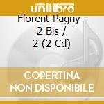 Florent Pagny - 2 Bis / 2 (2 Cd) cd