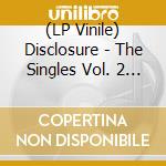 (LP Vinile) Disclosure - The Singles Vol. 2 (Coral Vinyl) (12') (Black Friday / Record Store Day 2025) vinile