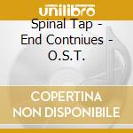 Spinal Tap - End Contniues - O.S.T. cd
