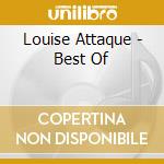 Louise Attaque - Best Of cd