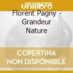 Florent Pagny - Grandeur Nature cd