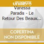 Vanessa Paradis - Le Retour Des Beaux Jours cd