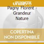 Pagny Florent - Grandeur Nature cd
