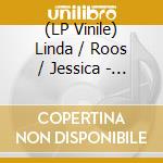 (LP Vinile) Linda / Roos / Jessica - Linda, Roos & Jessica (Gold Vinyl) vinile