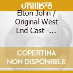 Elton John / Original West End Cast - Devil Wears Prada. A New Musical - O.C.R. cd