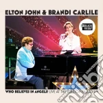 (LP Vinile) Elton John / Brandi Carlile - Who Believs In Angels. Live At London Palladium (Black Friday / Record Store Day 2025) vinile
