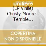 (LP Vinile) Christy Moore - Terrible Beauty (Cream Vinyl) vinile