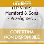 (LP Vinile) Mumford & Sons - Prizefighter (Icarus Amber Vinyl) vinile