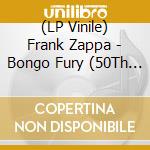(LP Vinile) Frank Zappa - Bongo Fury (50Th Anniversary) vinile