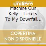 Machine Gun Kelly - Tickets To My Downfall (5Th Anniversary) (2 Cd) cd