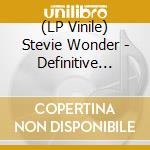 (LP Vinile) Stevie Wonder - Definitive Collection vinile