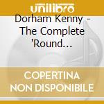 Dorham Kenny - The Complete 'Round Midnight At The Cafe Bohemia (2 Cd) cd