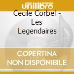 Cecile Corbel - Les Legendaires cd