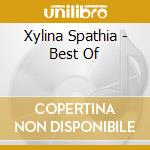 Xylina Spathia - Best Of cd