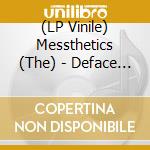 (LP Vinile) Messthetics (The) - Deface The Currency vinile