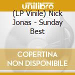 (LP Vinile) Nick Jonas - Sunday Best vinile