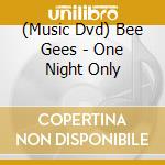 (Music Dvd) Bee Gees - One Night Only cd