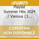 Playlist Summer Hits 2024 / Various (3 Cd) cd