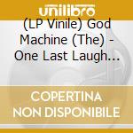 (LP Vinile) God Machine (The) - One Last Laugh In A Place (2 Lp) vinile