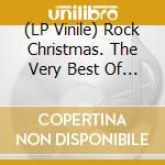 (LP Vinile) Rock Christmas. The Very Best Of (New Edit. 2024) / Various (Translucent Blue, Red, Orange & White Vinyl) (4 Lp) vinile