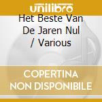 Het Beste Van De Jaren Nul / Various cd