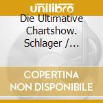 Die Ultimative Chartshow. Schlager / Various (3 Cd) cd