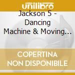 Jackson 5 - Dancing Machine & Moving Violation cd