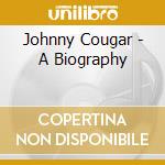 Johnny Cougar - A Biography cd
